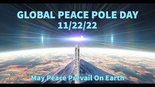 Global Peace Pole Day 2022