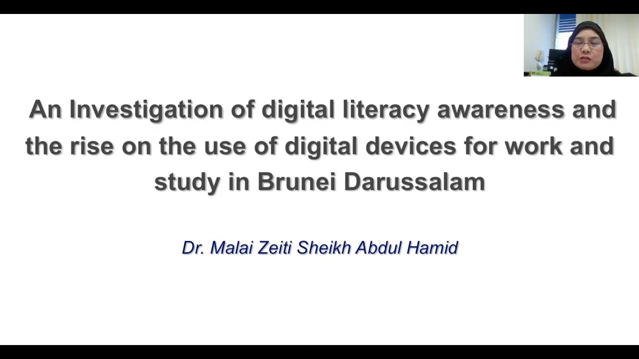 Digital Literacy Awareness and use of digital devices in Brunei