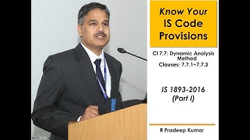 IS 1893-2016 (Part I): Clause 7.7 Dynamic Analysis Method