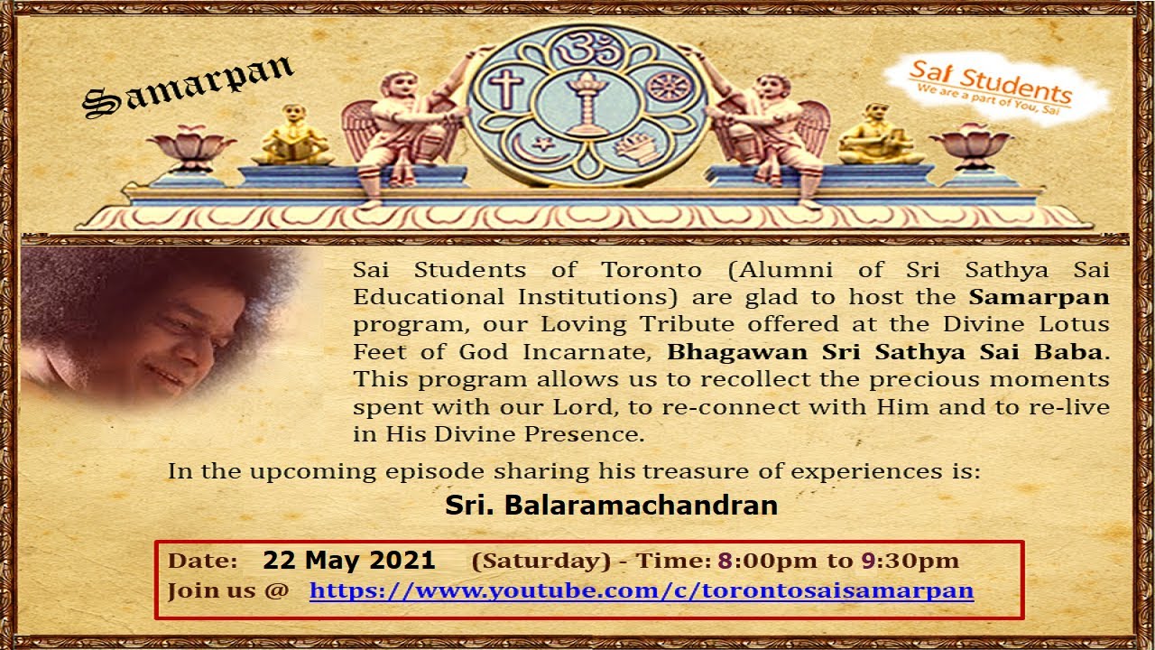 Samarpan # 5 - Talk by Brother Sri.Balaramachandran - Toronto - 22 May 2021