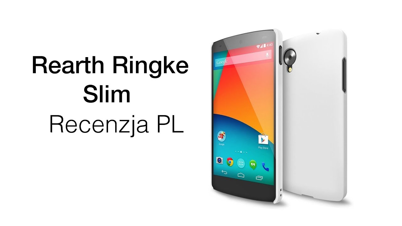 Rearth Ringke Slim - Recenzja PL