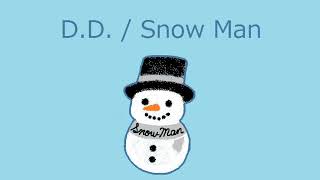 オルゴール】D.D. / Snow Man - YouTube