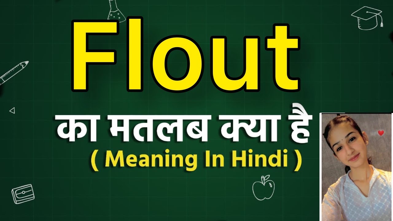 Flout Meaning In Hindi Flout Ka Matlab Kya Hota Hai Word Meaning Flout Meaning In Hindi Flout Ka Matlab Kya Hota Hai Word Meaning