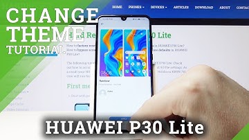 How to Change Theme in Huawei P30 Lite – Set Up Device Theme