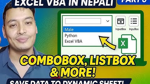 ComboBox, ListBox, InputBox & Save to Dynamic Sheet in UserForm – Excel VBA in Nepali (Part 6)
