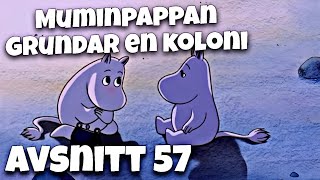 I Mumindalen avsnitt 57 - Muminpappan grundar en koloni