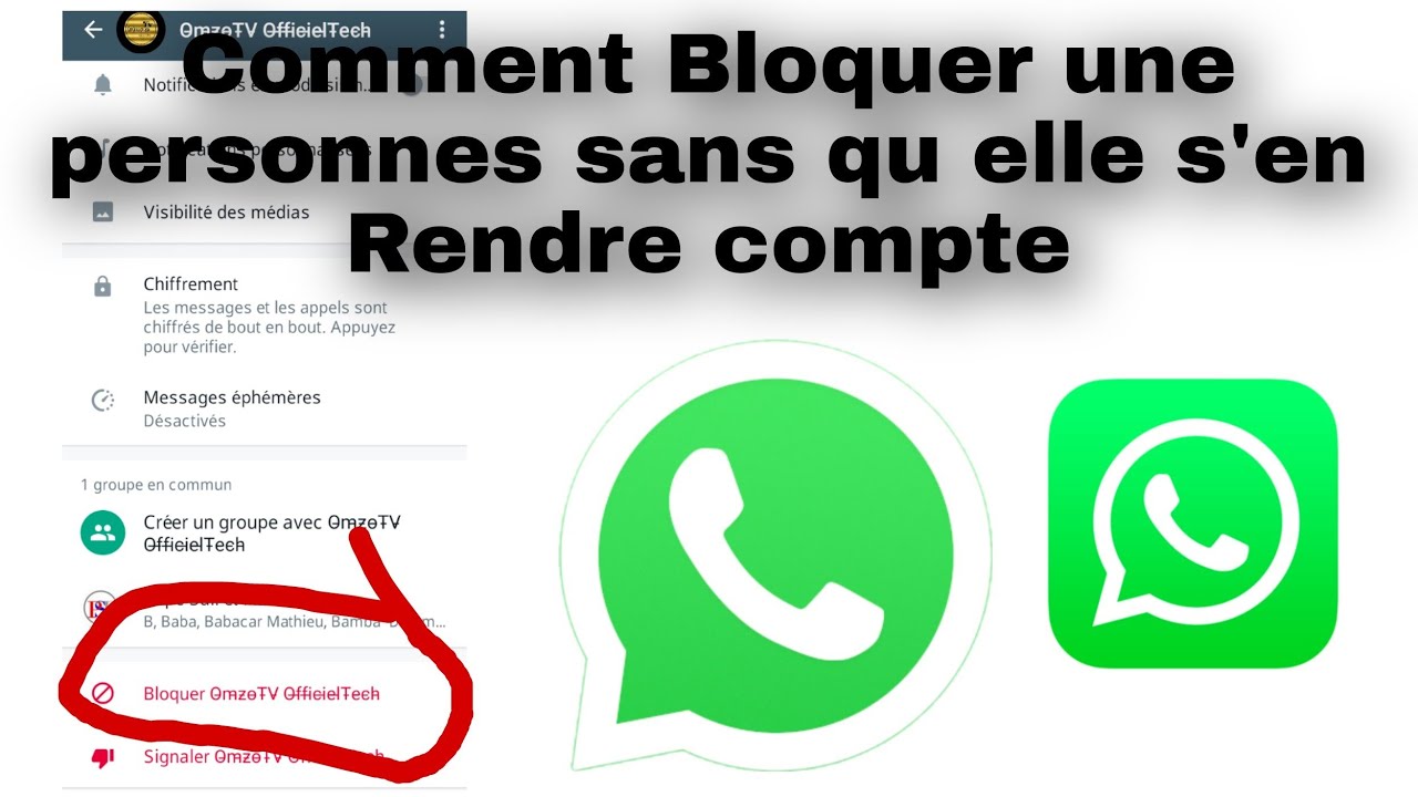 Comment Bloquer une personnes de WhatsApp Sans qu elle s'en Rendre