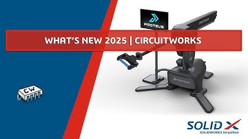 Whats New SOLIDWORKS 2025 - CircuitWorks