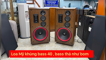 Khủng long Mỹ bass như bom ,loa Cawinvega AT 15  bass 40 , công xuất max 400 w vừa nge vừa hát