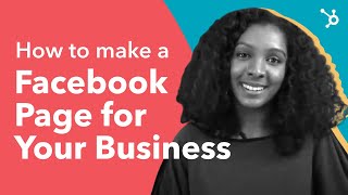 How to Make a Facebook Page for Your Business