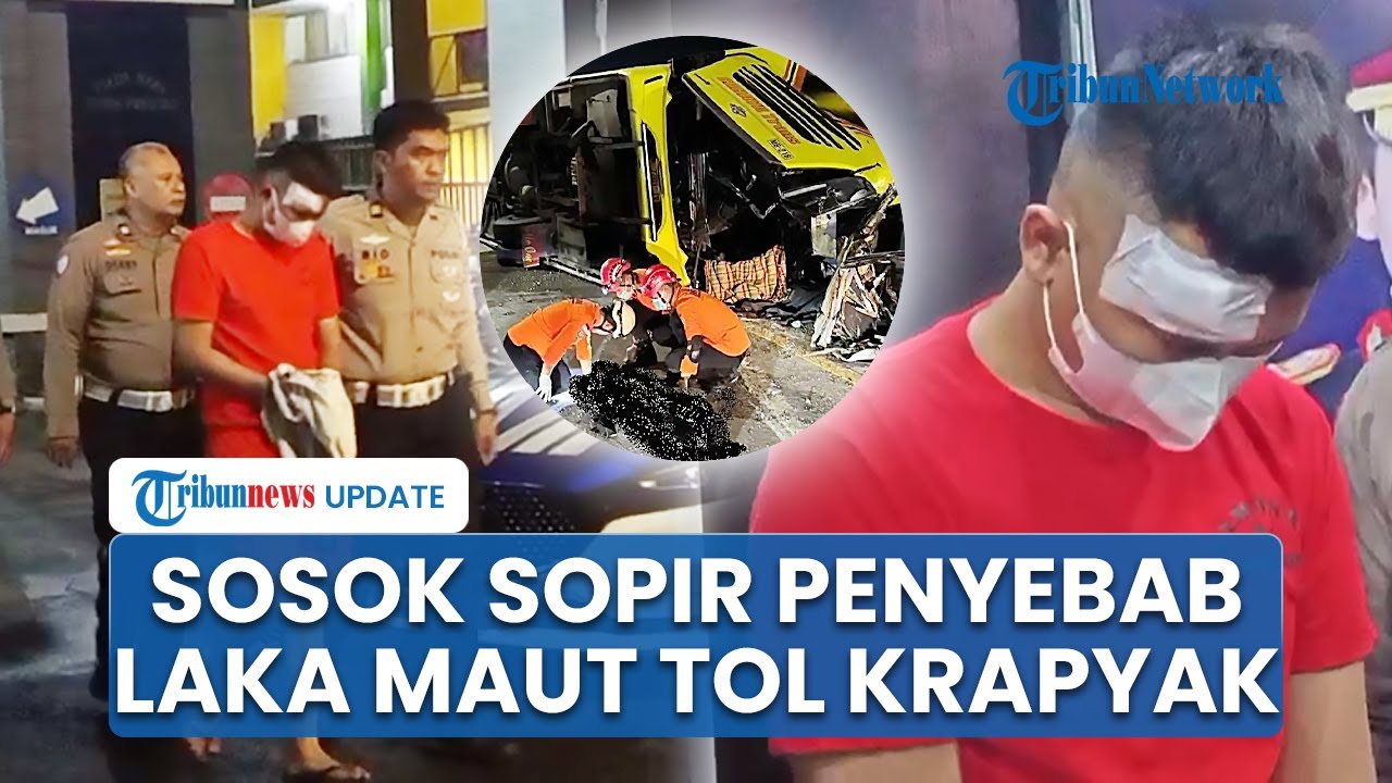 Tampang Sopir Bus Cahaya Trans Terlibat Laka Maut di Tol Krapyak: Anak Rantau, Baru 2 Bulan Kerja