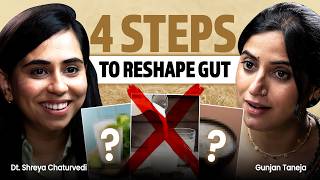 Reset Your Gut in 30 Days? Here's How | Gunjan Talks Clips