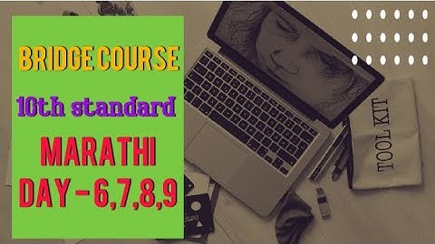 10th Bridge course | Marathi Day - 6,7,8,9...