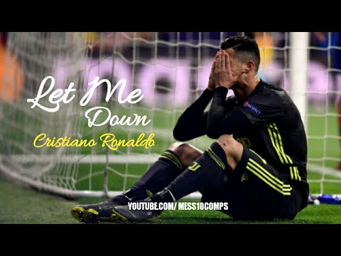 Cristiano Ronaldo 2019● Let me Down Slowly《 #mess10comps 》