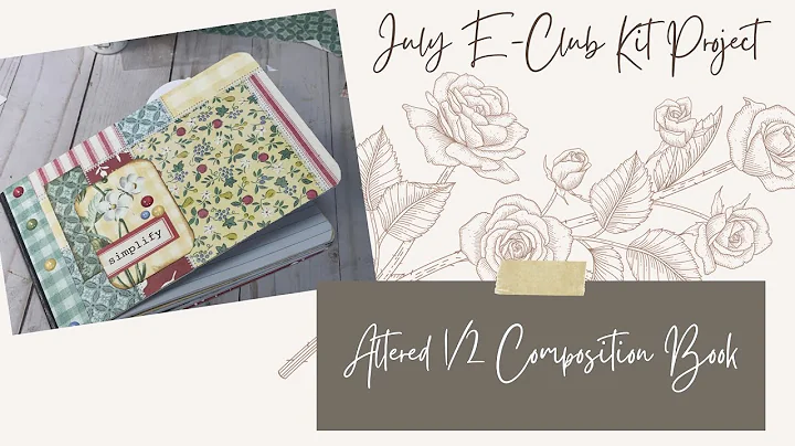 E-Club Kit Project - No Measure Altered Composition Notebook - Quick and Easy - ScrapbookingWithMe