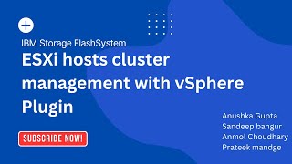 IBM Storage FlashSystem: ESXi hosts cluster management with vSphere Plugin
