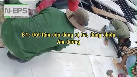 Hướng dẫn lắp ghép sàn bê tông nhẹ dễ hiểu nhất | N-EPS 2022