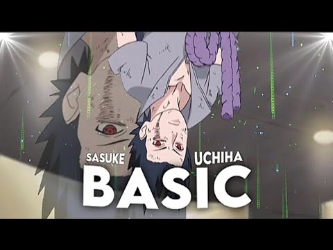 SASUKE - BASIC [AMV/EDIT] - YouTube