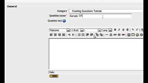 Moodle in a Minute- Creating True and False Questions
