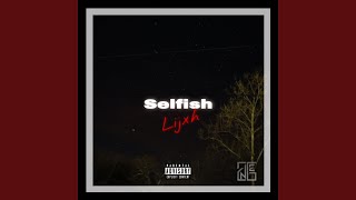 Download Lagu Selfish MP3 Download Lagu Selfish MP3