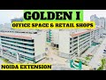 Golden i  office  retail   9289282228  7206165093  noida extension  commercial