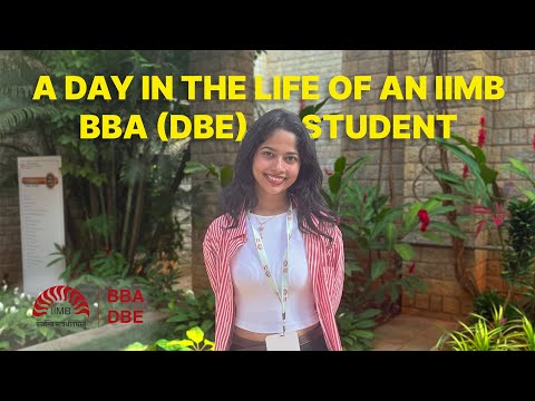 A Day in the Life of IIMB BBA DBE Students | My Honest Experience