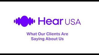 HearUSA Reviews: What Our Clients Are Saying About Us