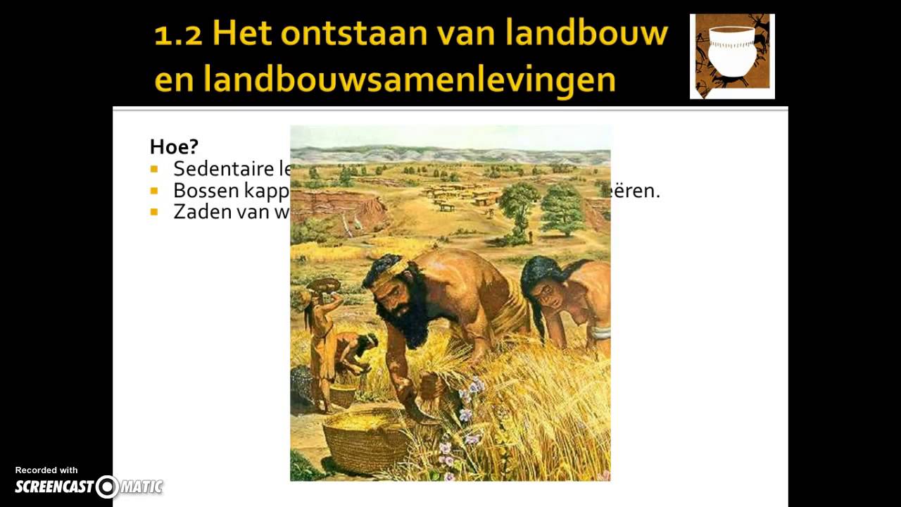 2. Het ontstaan van landbouw en landbouwsamenlevingen - YouTube