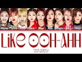 TWICE 트와이스 Like OOH AHH OOH AHH하게 Lyrics Color Coded Lyrics TWICE 트와이스 Like OOH AHH OOH AHH하게 Lyrics Color Coded Lyrics