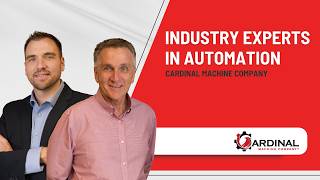 Custom Machine Builders for Complex Manufacturing Systems | Cardinal Machine Company