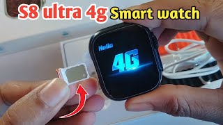 s8 ultra 4g smart watch price|s8 ultra smart watch unboxing