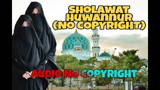 Sholawat Huwannur - sholawat merdu No Copyright #sholawat