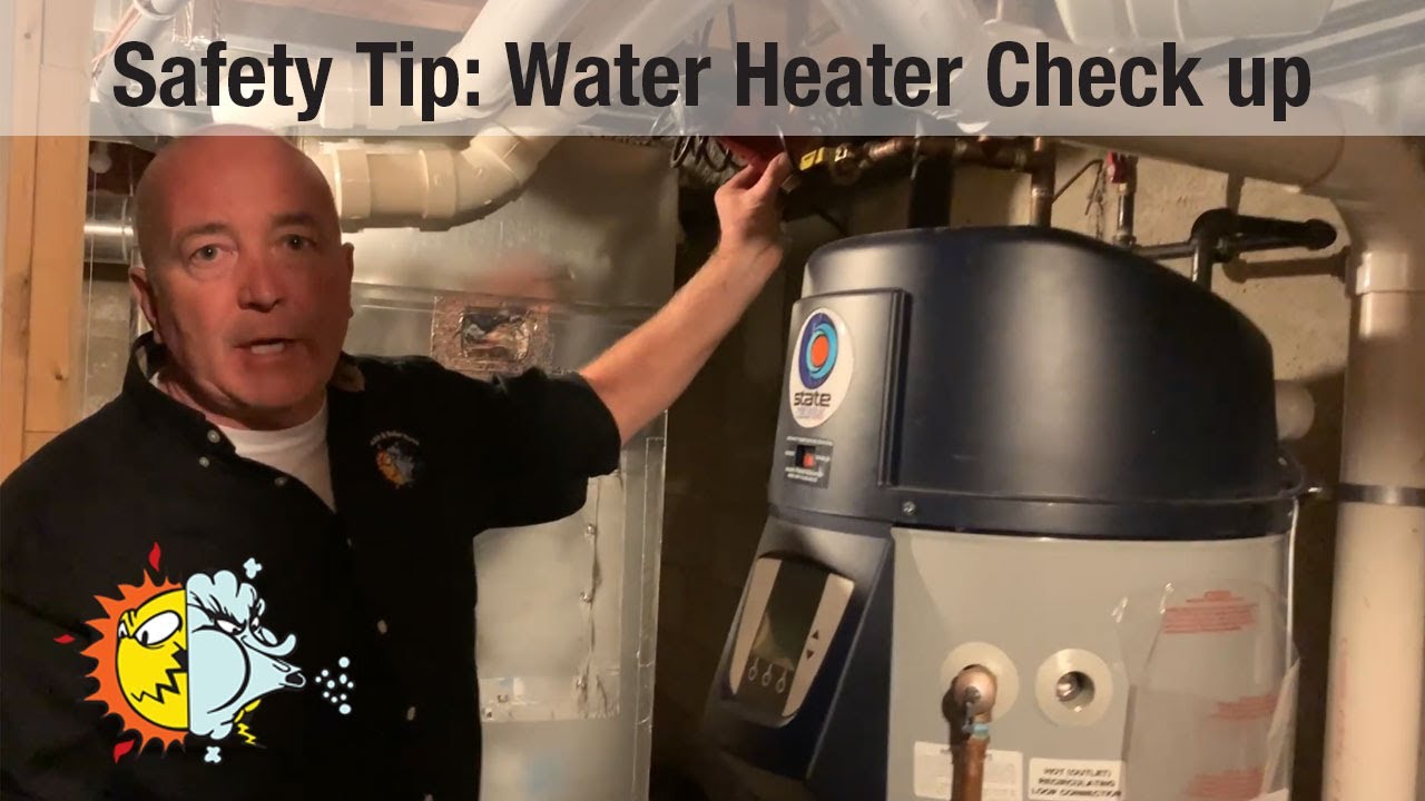Safety Tip Water Heater Check up YouTube