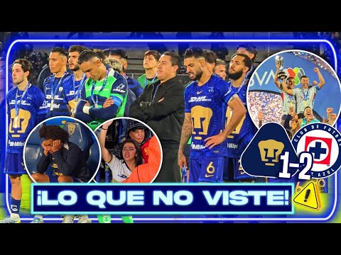 ⚠️ PUMAS TERMINÓ LLORANDO! Las imágenes más dolorosas desde cancha | Pumas vs Cruz Azul Final
