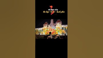 Hình ảnh Việt Nam qua 3D Mapping #50namgiaiphongmiennam #travel #saigon #hochiminh #giảiphóngmiềnnam