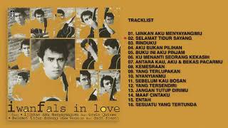 Iwan Fals   Album In Love   Audio HQ