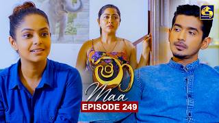 Maa   Episode 249  15th April 2026  Swarnavahini