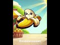 baanaaaanaaaaa