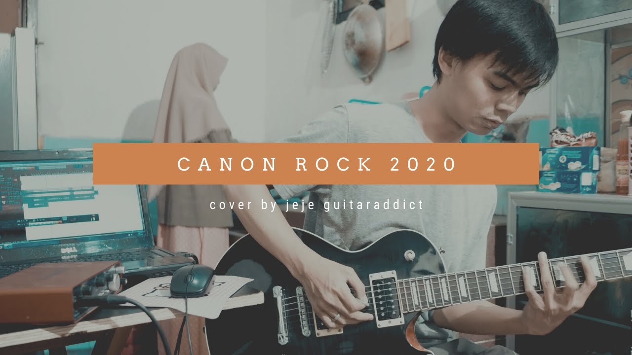 Canon Rock 2020   Recorded In The Kitchen