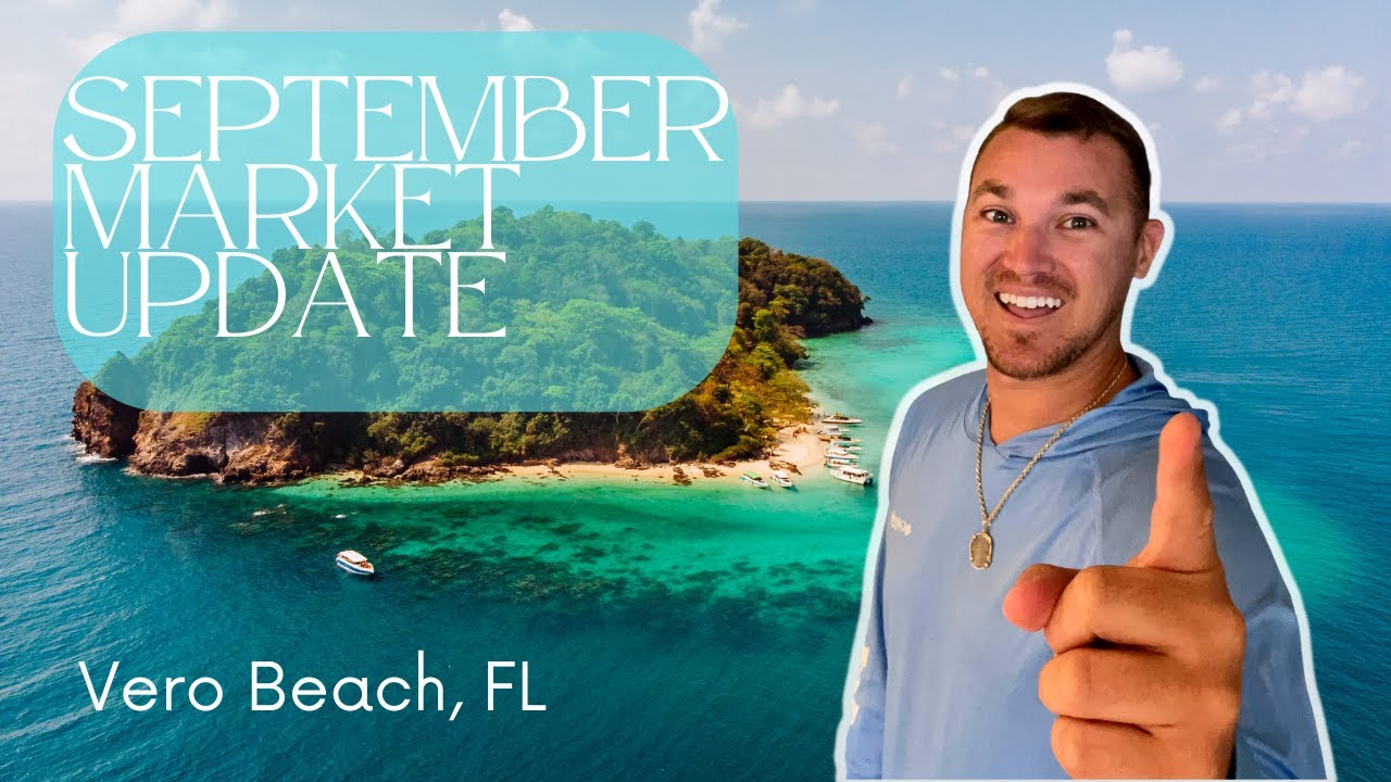 Vero Beach & Sebastian Real Estate Market Update September 2022 YouTube
