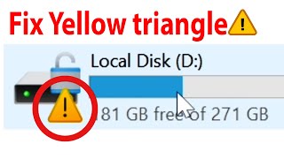 How to Fix Yellow Triangle on Hard Drive C and D window 11
