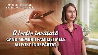 Mărturii creștine bazate pe experiență, Ep. 803: O lecție învățată când membrii familiei mele au fost îndepărtați