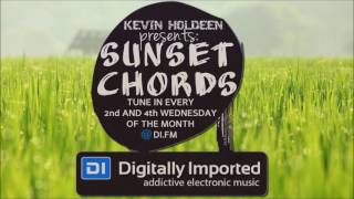 Kevin Holdeen - Sunset Chords 062 #SunsetChords @ DI.FM 14.06.2017