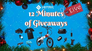 12 Minutes of Giveaways
Join our LIVE event to partake in Lectrics 12 minutes of giveaways! TWELVE lucky viewers will be selected live to win eBikes, accessories, and more! Tune in for your chance to win and celebrate the holiday season the Lectric eBikes way! This is one event you dont want to miss. 12 Minutes of Giveaways