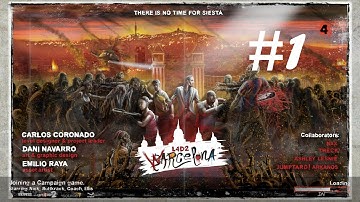 Left 4 Dead 2 - Warcelona (Custom Map Part 1/4)