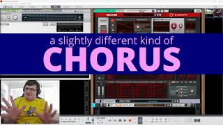 A Different Kind Of Chorus - Using Reason Combinator