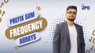 Prefix sum & Frequency arrays | by Basheer AL-Jarrah