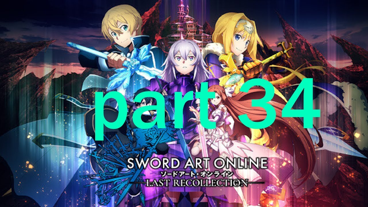 water bubble's blessing sword art online last recollection part 34