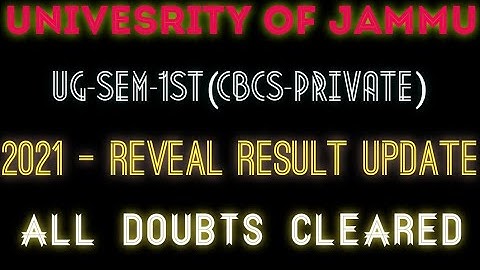 Jammu University|UG sem ist CBCS Private 2021| Re-Vel Result Update