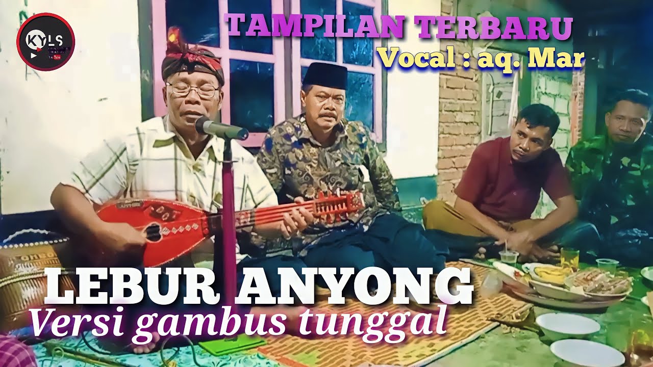 🥎LEBUR ANYONG /tampilan TERBARU GAMBUS TUNGGAL AMAK MAR paling viral bikin menangis